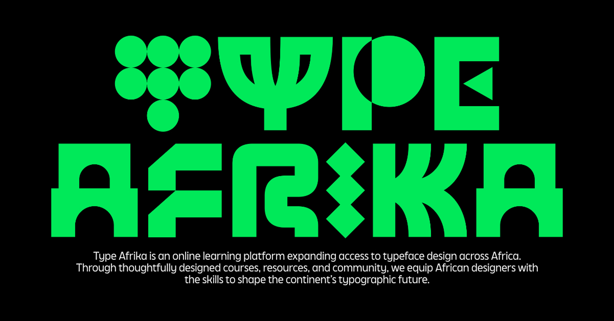 Intro to Type Design for Africans — Type Afrika